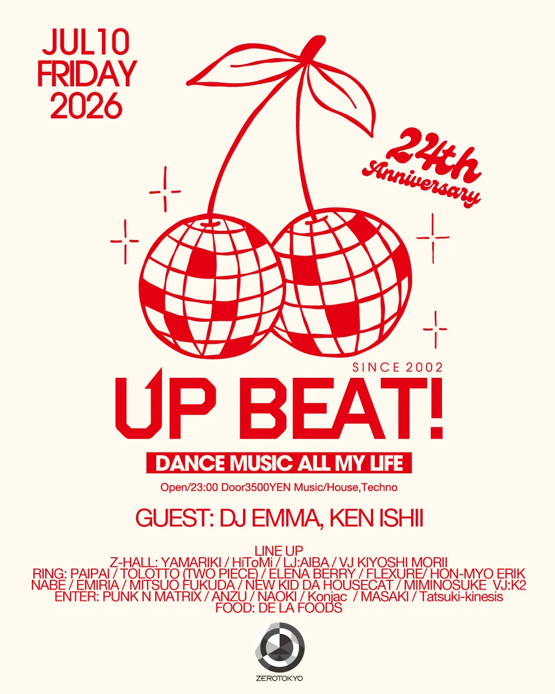 UP BEAT! 24th Anniversary at ZEROTOKYO, Jul 10 2026 — guests DJ EMMA and KEN ISHII
