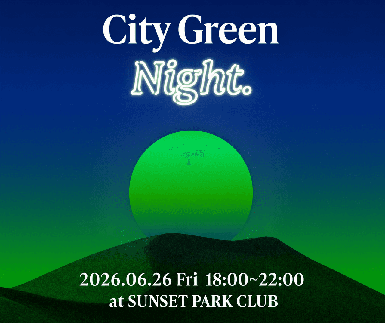 City Green Night 2026