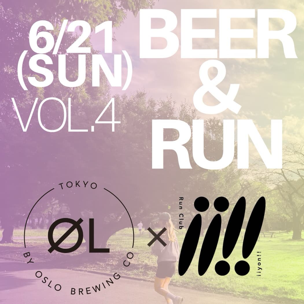 iiyon!! Run × ØL Tokyo Vol.4 (PM)